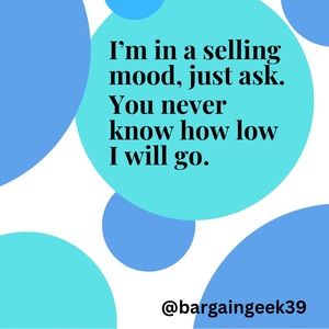 Price too high, make an offer. I accept reasonable offers or will counter bid.